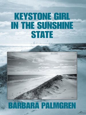 cover image of Keystone Girl in the Sunshine State
